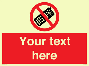 Custom No camera phones Sign